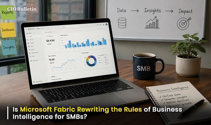 Microsoft Fabric Enhances SMB Analytics